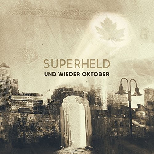 Und Wieder Oktober - Superheld