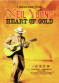 Neil Young: Heart Of Gold - Neil Young: Heart Of Gold - DVD