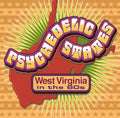 Psychedelic States: West Virginia In The 60s (Various Artists) Music CD