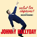 Hallyday,johnny - Salut Les Copains / Recentissime - Music CD
