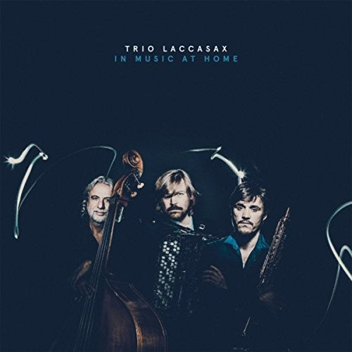 Trio Laccasax - In Music At Home - Music CD