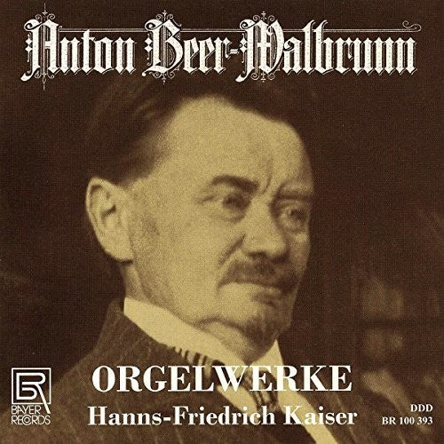 Walbrunn / Kaiser - Organ Works - Music CD