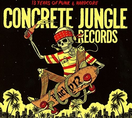Concrete Jungle Records - Lucky 13 / Various - Concrete Jungle Records - Lucky 13 / Various - Music CD