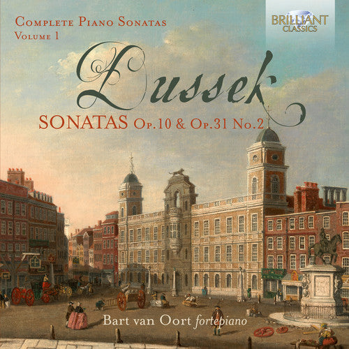 Dussek / Oort - Complete Piano Sonatas 1 - Music CD