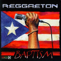 Reggaeton Baptism / Various - Reggaeton Baptism / Various - Music CD