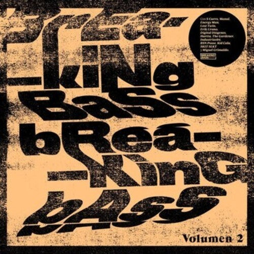Breaking Bass Vol 2 / Various - Breaking Bass Vol 2 / Various - Vinyl Record