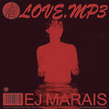 Ej Marais - Love.mp3 / Better - Vinyl Record