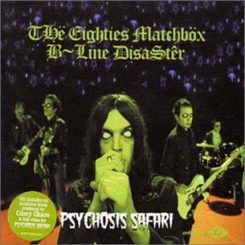 Eighties Matchbox B-line Disaster - Psychosis Safari 1 - Music CD Single