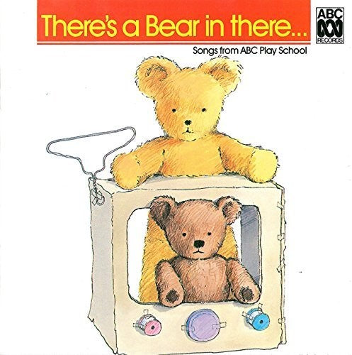Play School - Theres A Bear In There - Music CD
