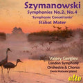 Gergiev,valery / Lso / Lso Chorus / Matsuev,denis - Szymanowski: Symphonies Nos. 2 & 4 / Stabat Mater - Music CD