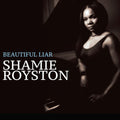 Royston,shamie - Beautiful Liar - Music CD