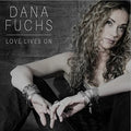 Fuchs,dana - Love Lives On - Music CD
