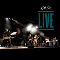 Cara - Live - Music CD