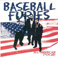 Baseball Furies - All American Psycho - Vinyl Record