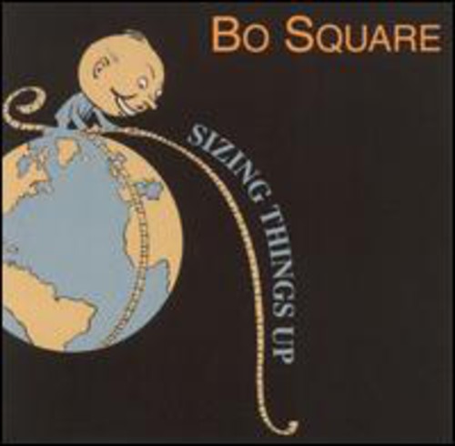Bo Square - Sizing Things Up - Music CD