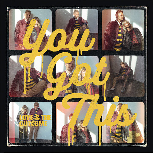 Love & The Outcome - You Got This - Music CD