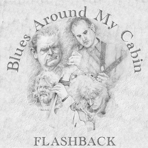 Blues Around My Cabin - Flashback - Music CD