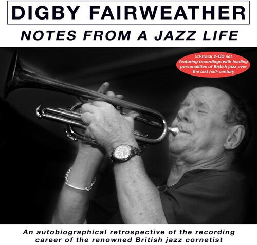 Fairweather,digby - Notes From A Jazz Life - Music CD
