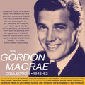 Macrae,gordon - Collection 1945-62 - Music CD