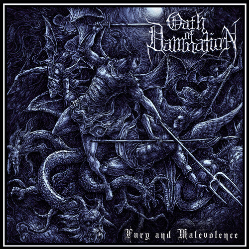Oath Of Damnation - Fury And Malevolence - Music CD