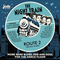 Night Train Route 2: More Rare Blues R&b & Soul - Night Train Route 2: More Rare Blues R&b & Soul - Music CD