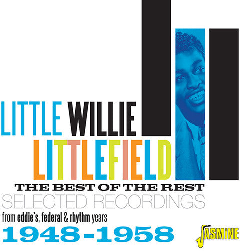 Littlefield,little Willie - Best Of The Rest: Selected Recordings 1948-1958 - Music CD