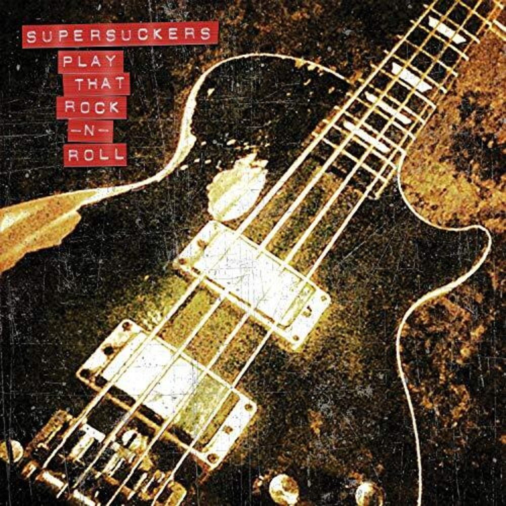 Supersuckers - Play That Rock N' Roll [LP]