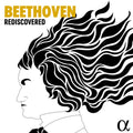 Beethoven - Beethoven Rediscovered - Music CD