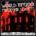 World/inferno Friendship Society - All Borders Are Porous To Cats - Vinyl Record