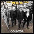 Milk Men - Gold Top - Music CD