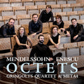 Mendelssohn / Gringolts Quartet - Octets - Super Audio CD