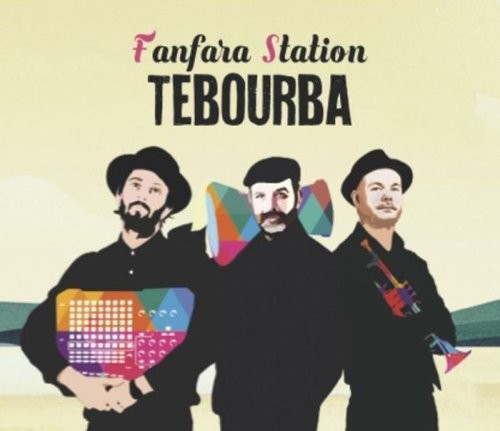 Fanfara Station - Tebourba - Music CD