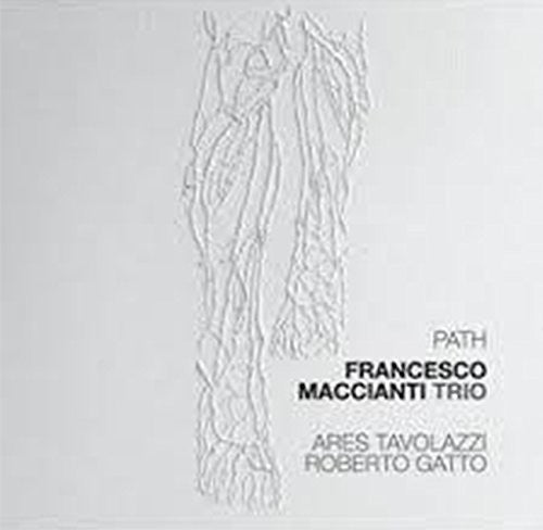 Maccianti,francesco Trio - Path - Music CD