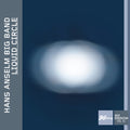 Schnitzler / Anselm - Liquid Circle - Music CD