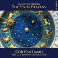 Whitbourn / Cor Cantiamo / Johnson - Seven Heavens - Music CD