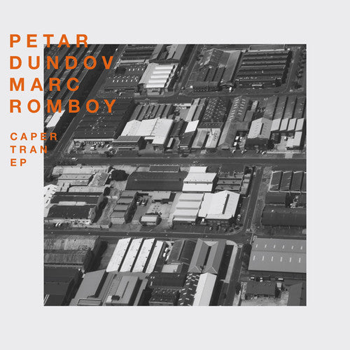 Dundov,petar / Romboy,marc - Caper Tran - Vinyl Record