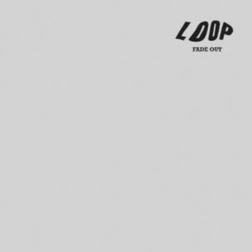 Loop - Fade Out - Music CD