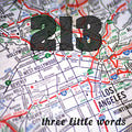 213 - Three Little Words - Music CD