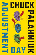 Palahniuk,chuck - Adjustment Day - Books
