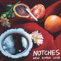 Notches - New Kinda Love / Almost Ruined Everything - Music CD