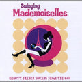 Swinging Mademoiselles / Various - Swinging Mademoiselles / Various - Vinyl Record