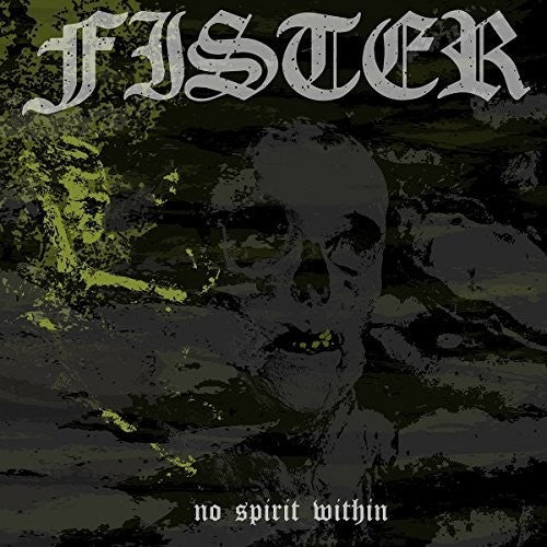 Fister - No Spirit Within - Vinyl Record