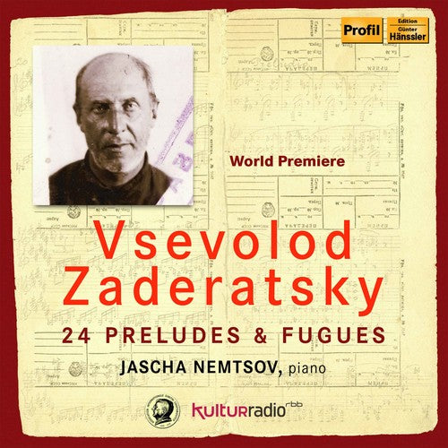 Zaderatsky / Nemtsov - 24 Preludes & Fugues - Music CD