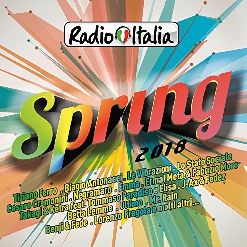 Radio Italia Spring 2018 / Various - Radio Italia Spring 2018 / Various - Music CD
