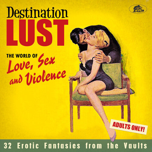 Destination Lust: Songs Of Love, Sex / Various - Destination Lust: Songs Of Love, Sex / Various - Music CD