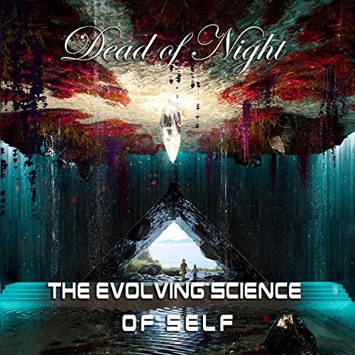 Dead Of Night - Evolving Science Of Self - Music CD