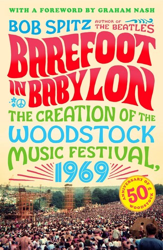 Spitz,bob / Nash,graham - Barefoot In Babylon - Books