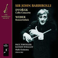 Whalley,rayson / Tortelier,paul / Barbirolli,john - Dvorak Weber & Rossini: Cello Cto / Konzertstuck - Music CD