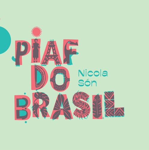 Son,nicola - Piaf Do Brasil - Music CD