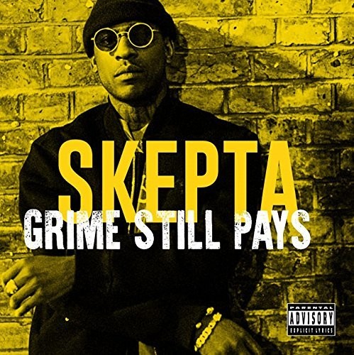 Skepta - Grime Still Pays - Music CD